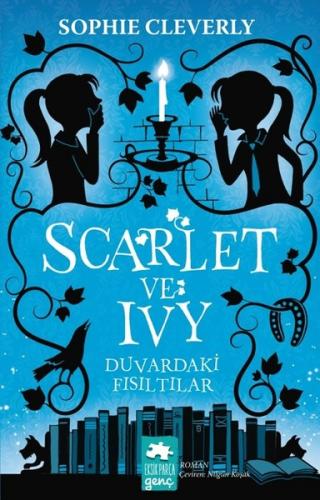 Duvardaki Fısıltılar - Scarlet ve Ivy | Kitap Ambarı
