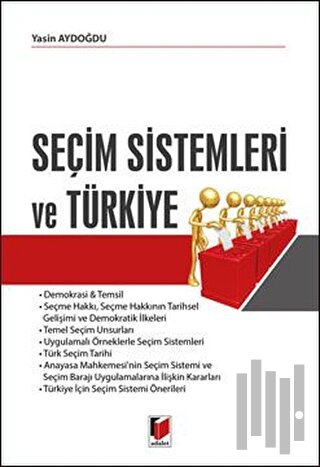 Seçim Sistemleri ve Türkiye