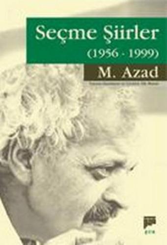 Seçme Şiirler (1956-1999) M. Azad