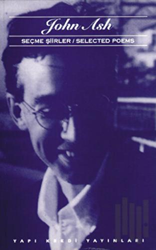 Seçme Şiirler / Selected Poems