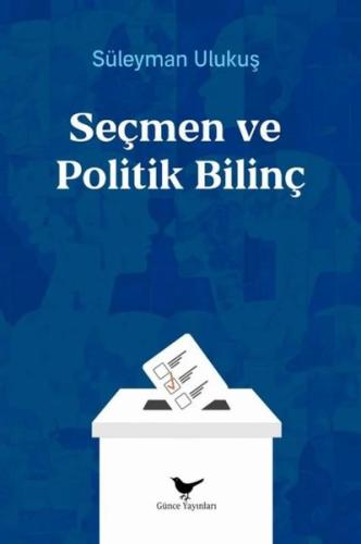 Seçmen ve Politik Bilinç