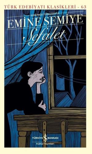 Sefalet - Günümüz Türkçesiyle