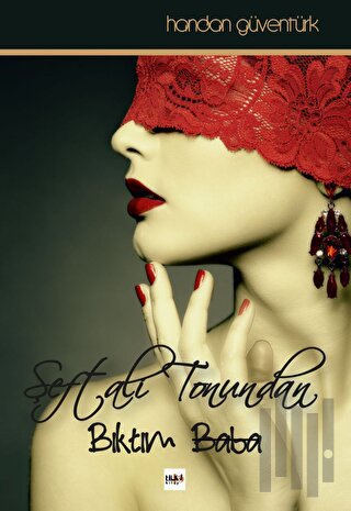 Şeftali Tonundan Bıktım Baba