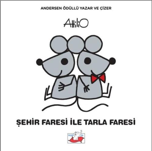 Şehir Faresi İle Tarla Faresi (Ciltli)