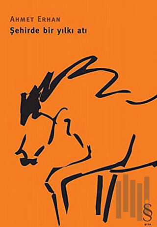 Şehirde Bir Yılkı Atı