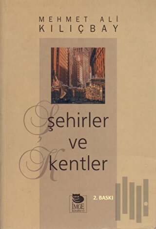 Şehirler ve Kentler