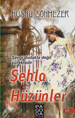 Şehla Hüzünler | Kitap Ambarı