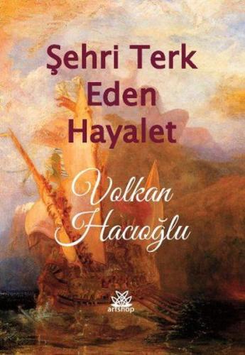 Şehri Terk Eden Hayalet
