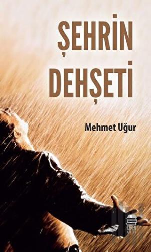 Şehrin Dehşeti | Kitap Ambarı