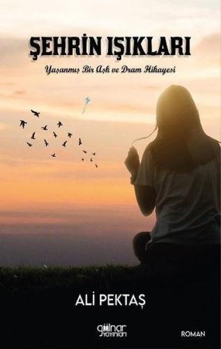 Şehrin Işıkları - Yaşanmış Bir Aşk ve Dram Hikayesi