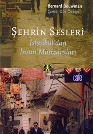 Şehrin Sesleri | Kitap Ambarı