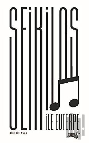 Seikilos ile Euterpe