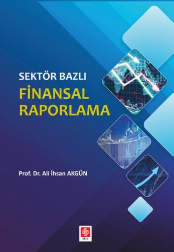 Sektör Bazlı Finansal Raporlama | Kitap Ambarı