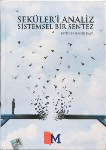 Seküler’i Analiz Sistemsel Bir Sentez (Ciltli) | Kitap Ambarı