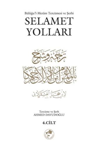 Selamet Yolları 4. Cilt