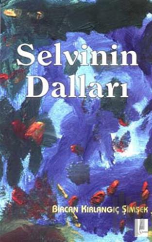 Selvinin Dalları