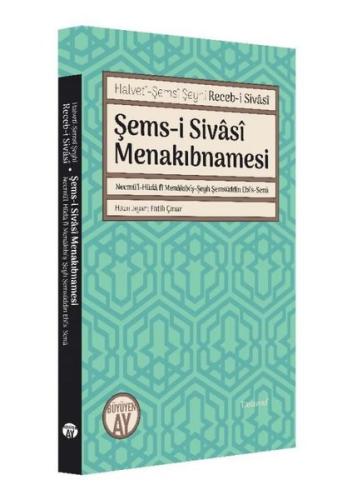 Şems-i Sivasi Menakıbnamesi
