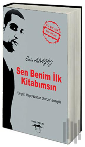 Sen Benim İlk Kitabımsın