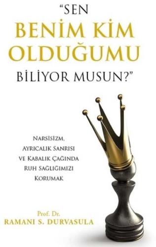 Sen Benim Kim Olduğumu Biliyor musun