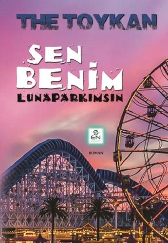 Sen Benim Lunaparkımsın