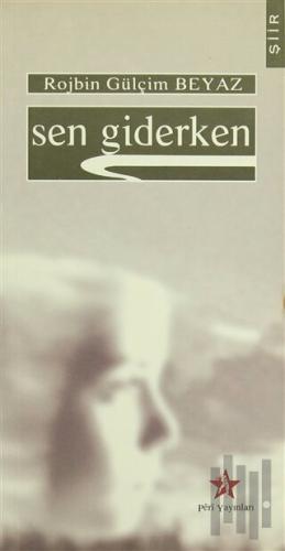 Sen Giderken