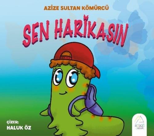Sen Harikasın | Kitap Ambarı