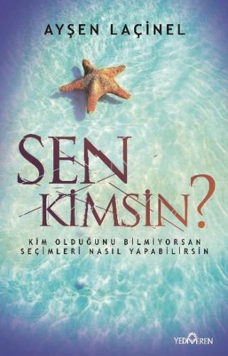 Sen Kimsin? | Kitap Ambarı