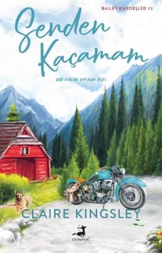 Senden Kaçamam - Bir Küçük Kasaba Aşkı-Bailey Kardeşler 3