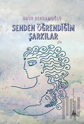 Senden Öğrendiğim Şarkılar