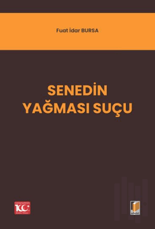 Senedin Yağması Suçu