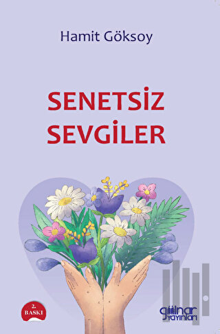 Senetsiz Sevgiler | Kitap Ambarı