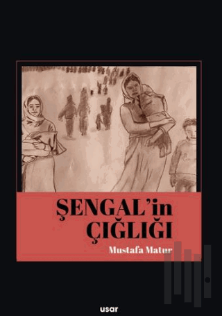 Şengal’in Çığlığı