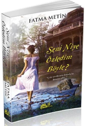 Seni Niye Özledim Böyle? | Kitap Ambarı