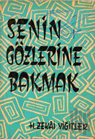 Senin Gözlerine Bakmak