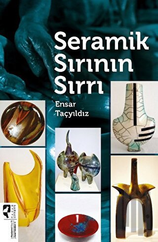 Seramik Sırının Sırrı