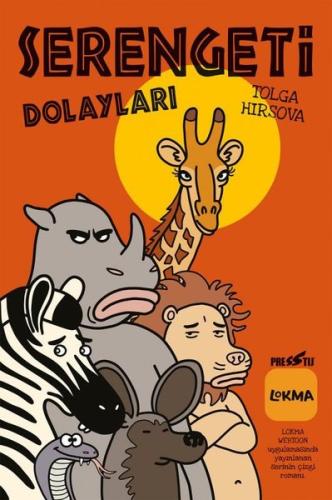 Serengeti Dolayları | Kitap Ambarı