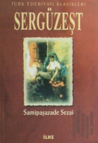 Sergüzeşt | Kitap Ambarı