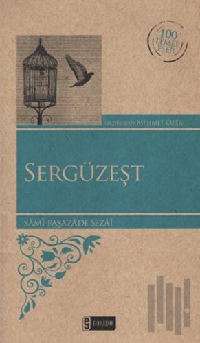 Sergüzeşt | Kitap Ambarı