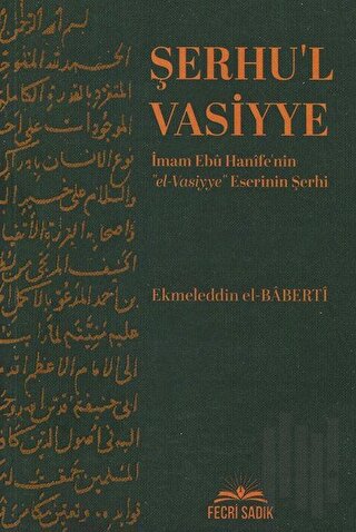 Şerhu'l Vasiyye | Kitap Ambarı
