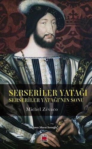 Serseriler Yatağı - Serseriler Yatağı'nın Sonu