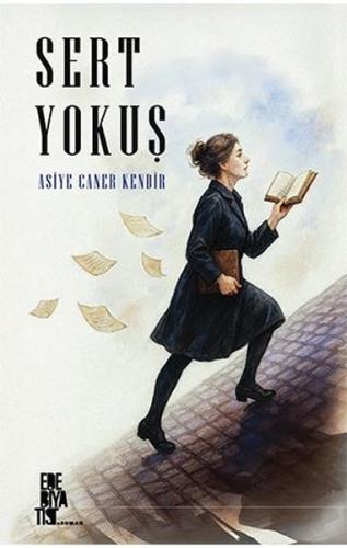 Sert Yokuş | Kitap Ambarı