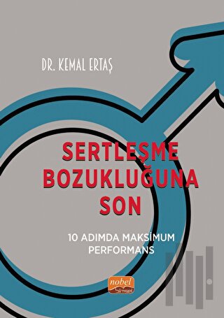 Sertleşme Bozukluğuna Son - 10 Adımda Maksimum Performans