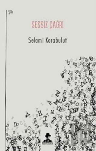 Sessiz Çağrı | Kitap Ambarı