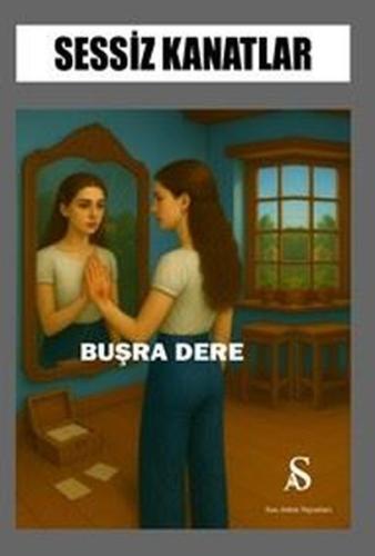 Sessiz Kanatlar | Kitap Ambarı