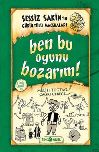 Ben Bu Oyunu Bozarım! (Ciltli) | Kitap Ambarı