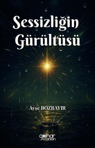 Sessizliğin Gürültüsü