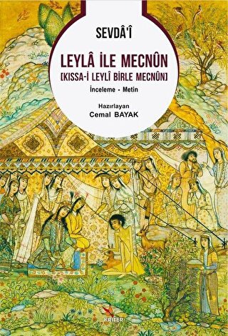 Sevda’i Leyla ile Mecnun [Kıssa-i Leyli Birle Mecnun]