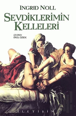 Sevdiklerimin Kelleleri