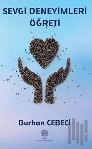 Sevgi Deneyimleri Öğreti