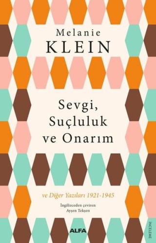 Sevgi, Suçluluk ve Onarım | Kitap Ambarı